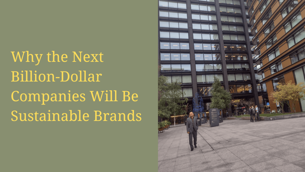 next billion dollar company