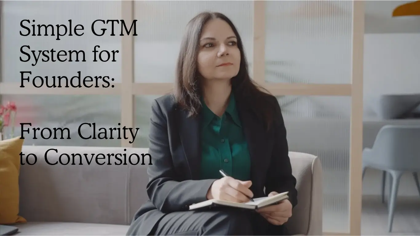 5-pillar GTM system to turn clarity into consistent leads and conversions. Simple framework for building authority, demand, and scalable growth.
